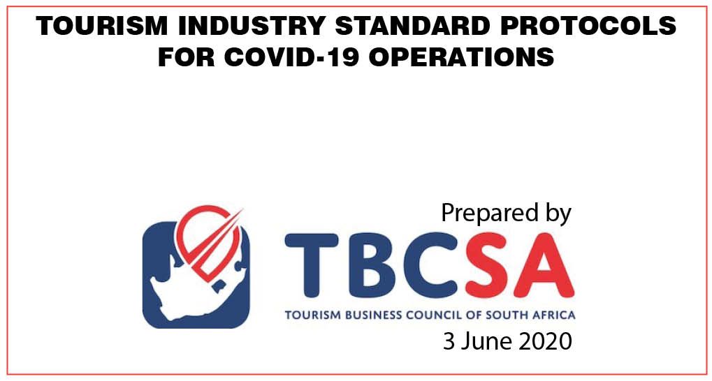 TOURISM INDUSTRY STANDARD PROTOCOLS FOR COVID 19 OPERATIONS